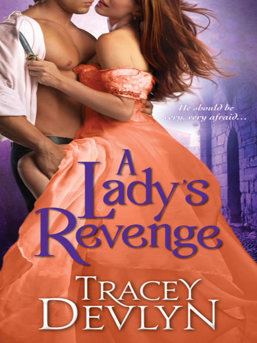 Title details for A Lady's Revenge by Tracey Devlyn - Available